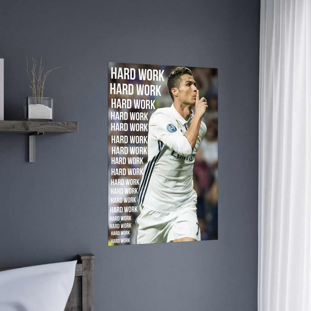 CR7 - Hard Work Poster.