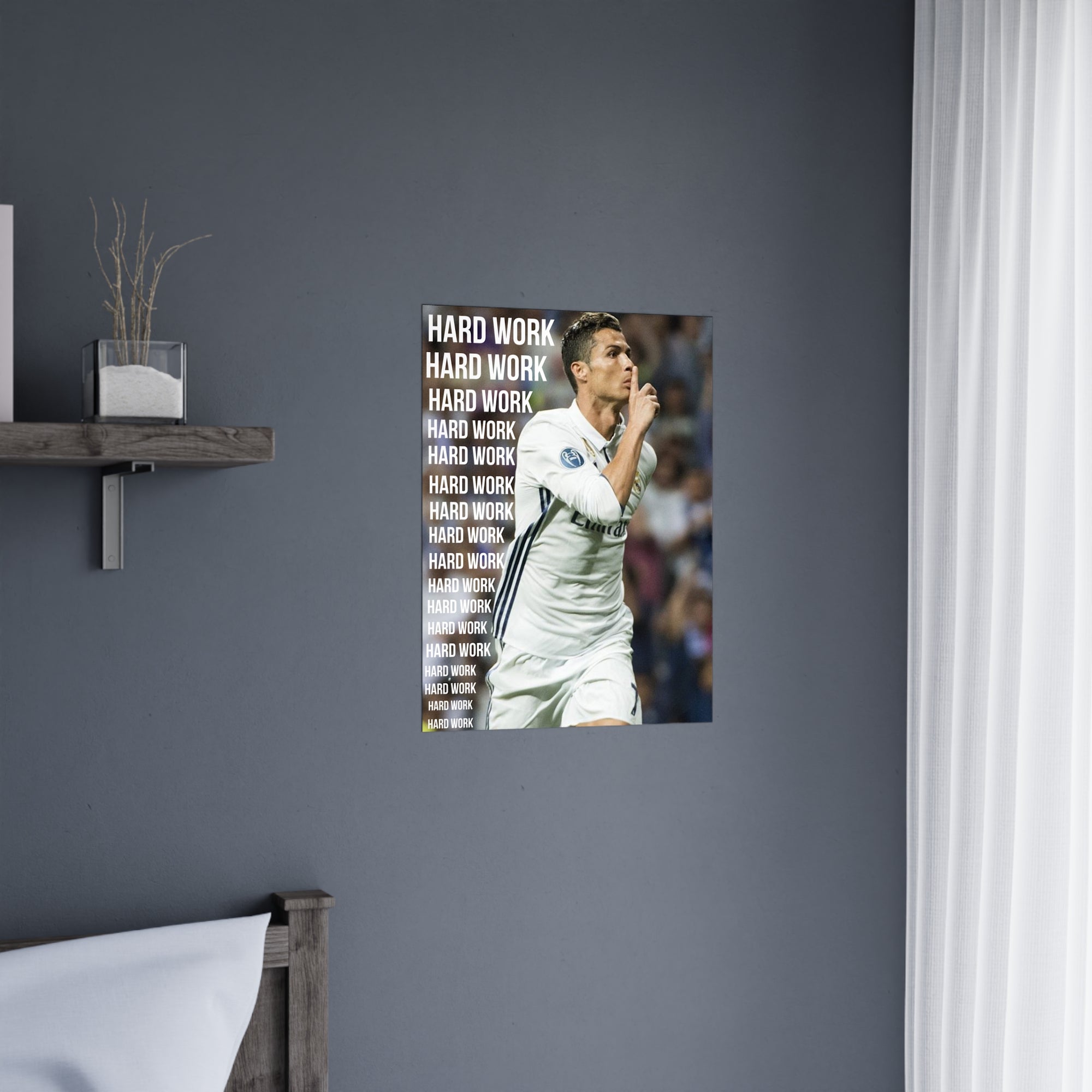 CR7 - Hard Work Poster.