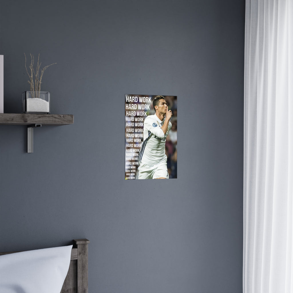 CR7 - Hard Work Poster.